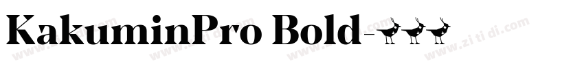 KakuminPro Bold字体转换